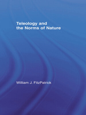 cover image of Teleology and the Norms of Nature